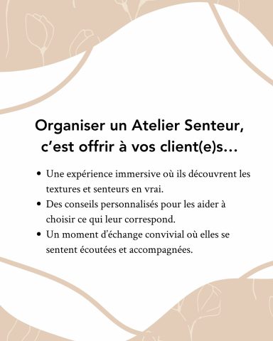 Texte sur l'organisation d'un Atelier Senteur pour découvrir des senteurs.